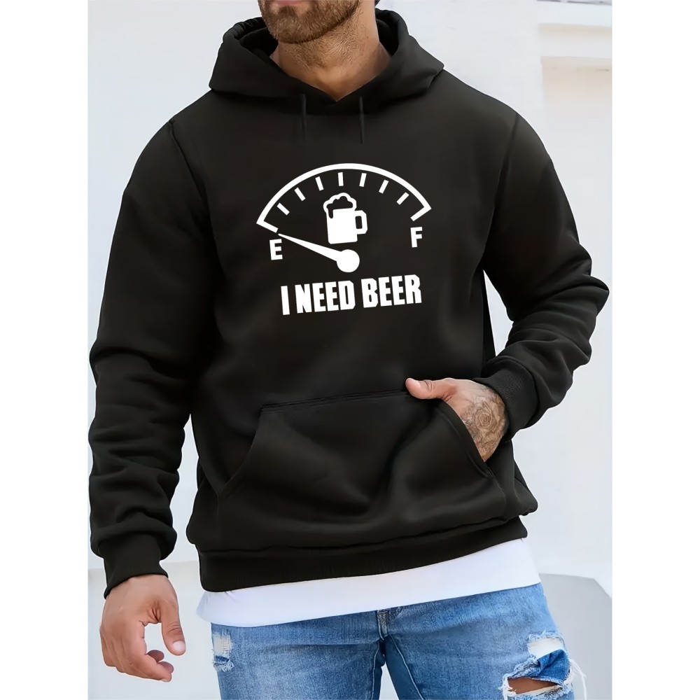 I NEED BEER Print Kangaroo Pocket Fleece Sweatshirt Hoodie Pullover, Fashion Street Style Long Sleeve Sports Tops, Graphic Pullover Shirts For Men Autumn Winter Gifts