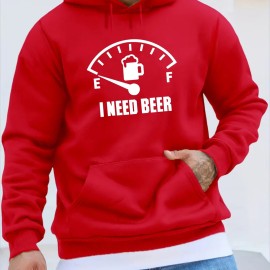 I NEED BEER Print Kangaroo Pocket Fleece Sweatshirt Hoodie Pullover, Fashion Street Style Long Sleeve Sports Tops, Graphic Pullover Shirts For Men Autumn Winter Gifts